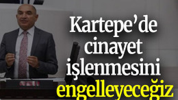 Tarhan’dan haddehane açıklaması: Kartepe’de Cinayet İşlenmesini Engelleyeceğiz